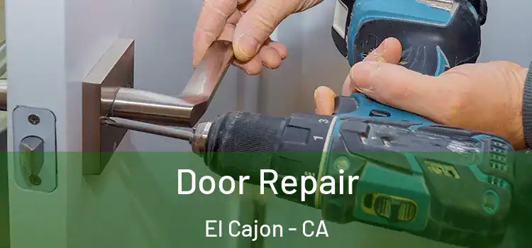 Door Repair El Cajon - CA